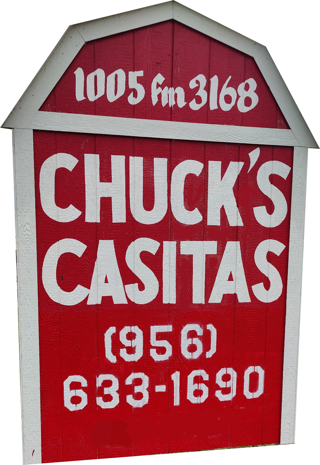 Chuch's Casitas 1005
                FM 3168 Raymondville 78580 956 633 1690
